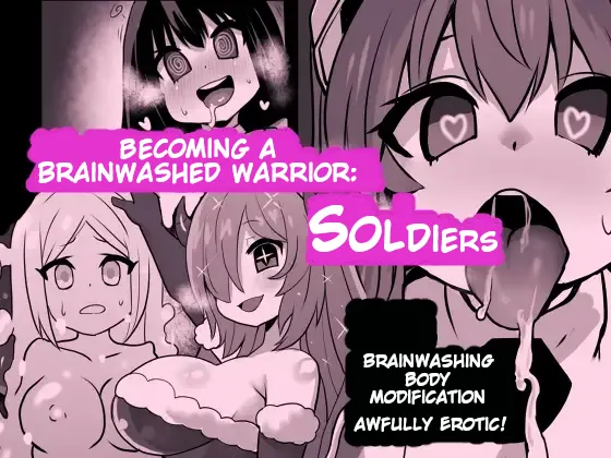 Becoming a Brainwashed warrior: Soldiers  Sennou Kaizouhei to Naru Senshi-tachi page 1 full