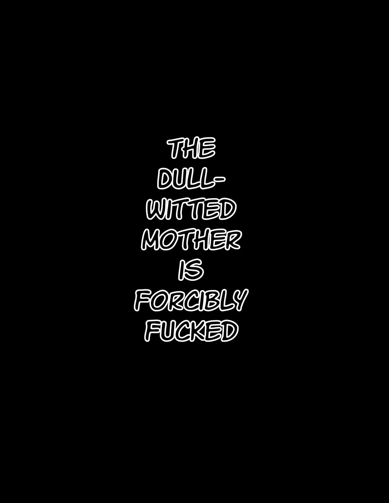 Fucking a Doltish Mother page 2 full