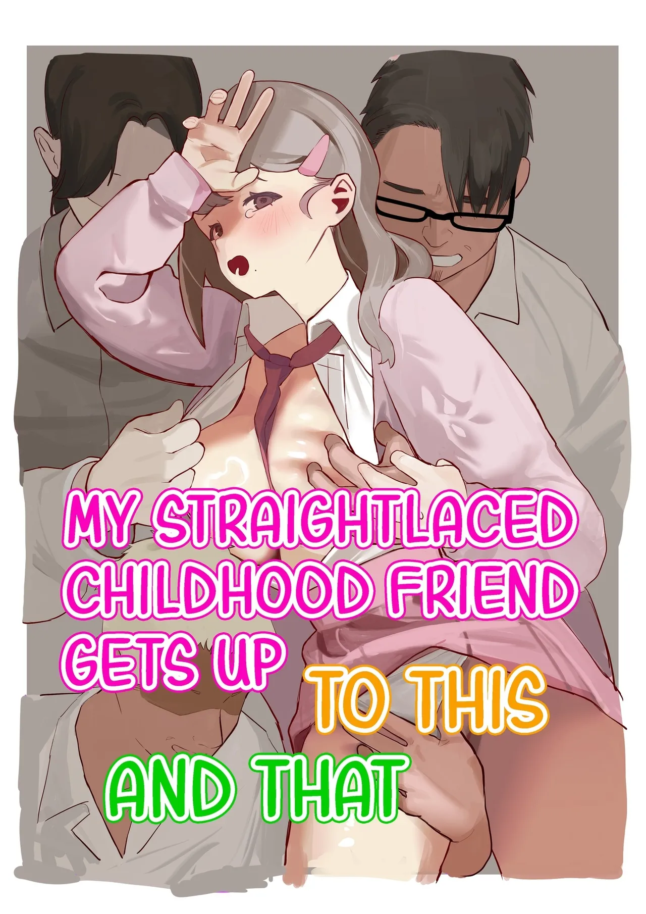 Majime-kei osananajimi ga anna koto ya Konna koto. | My Straightlaced Childhood Friend Gets up to This and That. page 1 full