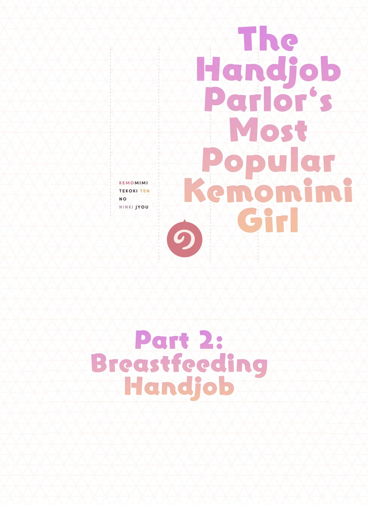 The Handjob Parlor’s Most Popular Kemomimi Girl page 2 full