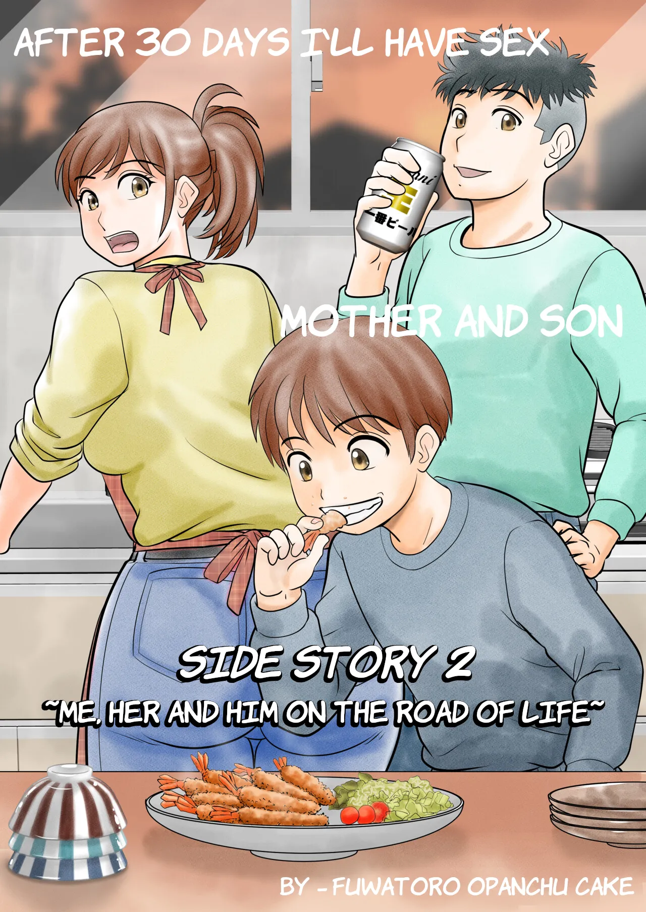 30-nichi go ni SEX suru Haha to Musuko Gaiden2 ~boku to kanojo to kare no ikiru michi~ | After 30 Days I'll Have Sex Mother and Son, Side Story 2 ~Me, Her and Him on The Road of Life~ page 1 full