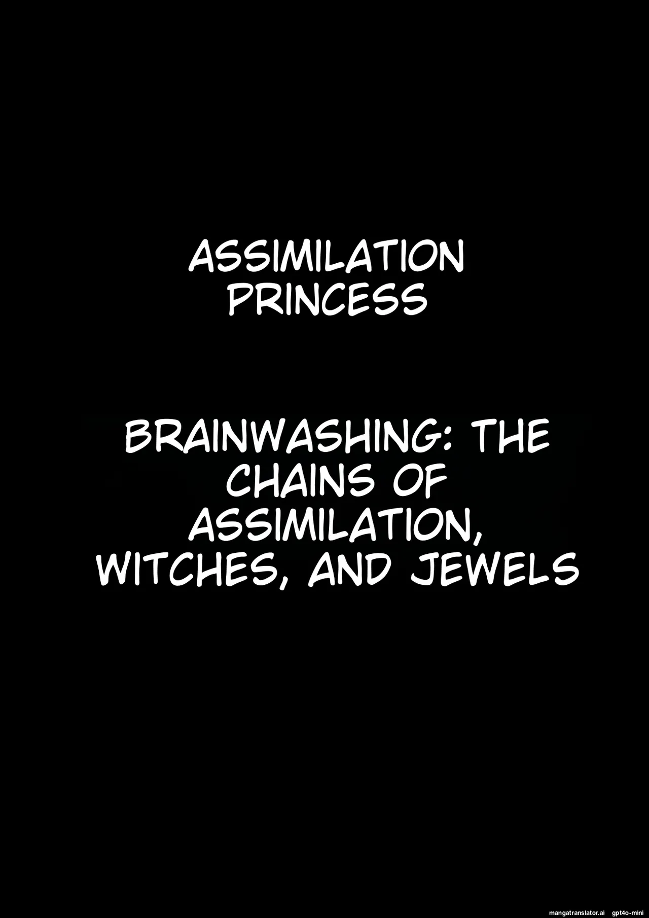 Assimilation Princess - Chain of Brainwashing Assimilation, Witches and Jewels page 1 full