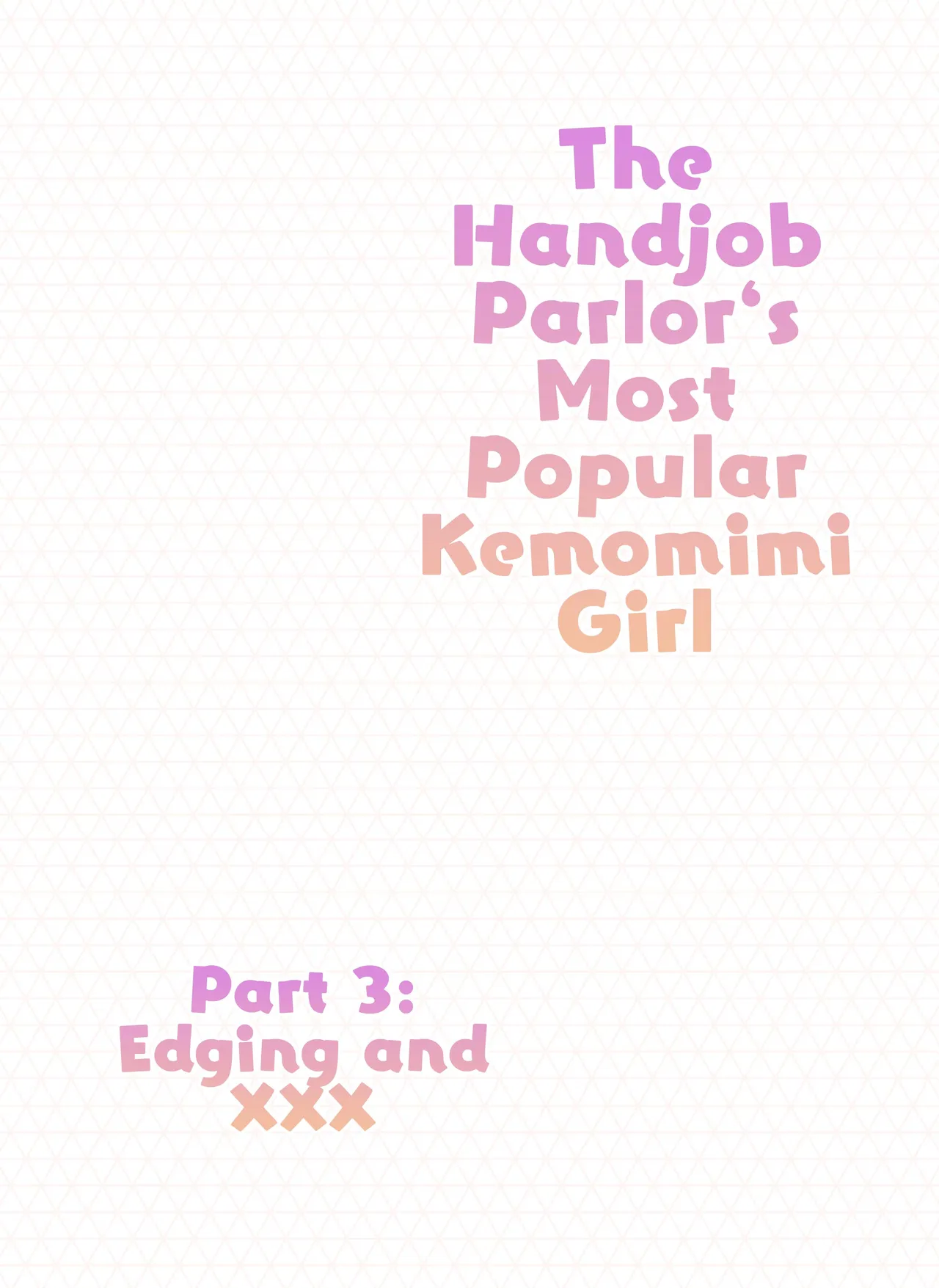 The Handjob Parlor’s Most Popular Kemomimi Girl page 2 full
