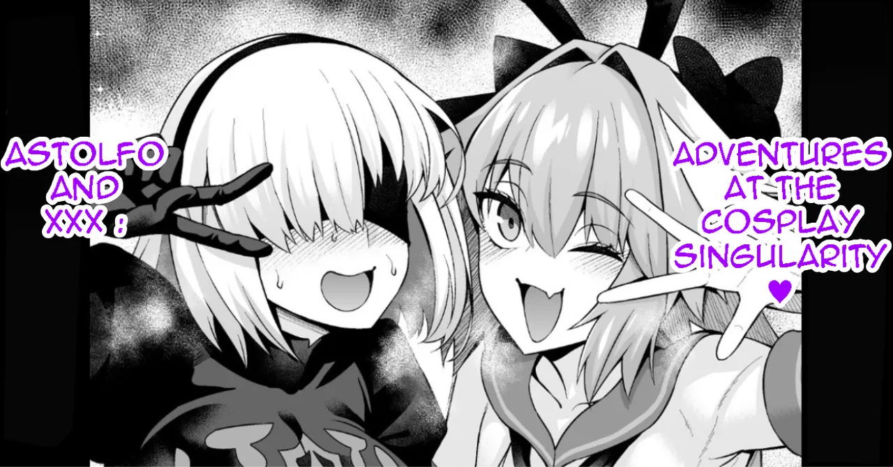 Astolfo and xxx adventures at the cosplay singularity ❤ page 1 full