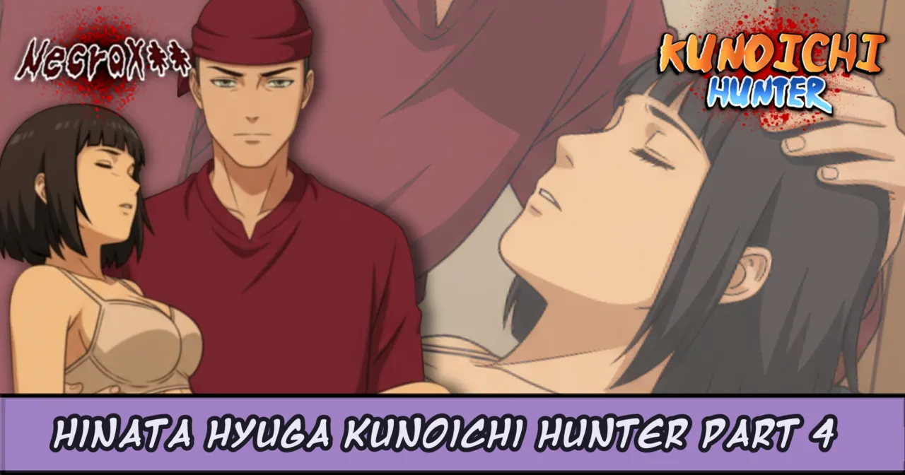 Hinata KUNOICHI HUNTER REMAKE PART 1 page 10 full