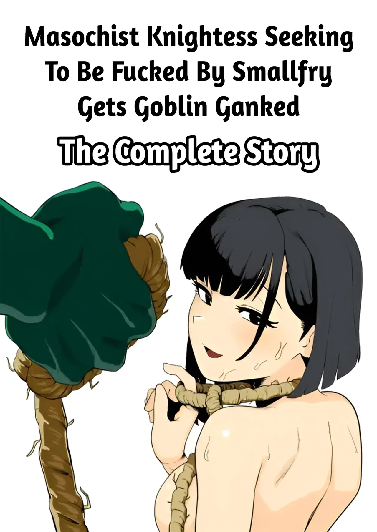 Masochist Knightess Seeking To Be Fucked By Smallfry Gets Goblin Ganked page 1 full