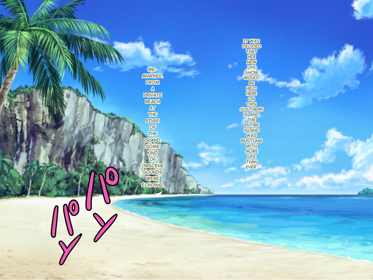 Hypnosis Camera ~ Shooting a Sex PV with a Top Idol on a Southern Island page 2 full