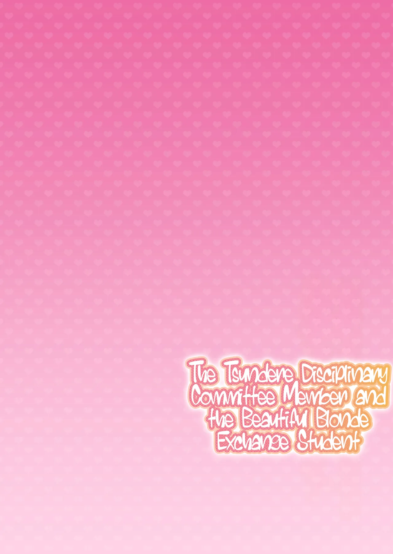 Cross My Heart ~Tsundere Fuuki Iin to Kinpatsu Bishoujo Ryuugakusei~ | Cross My Heart ~The Tsundere Disciplinary Committee Member and the Beautiful Blonde Exchange Student~ page 3 full