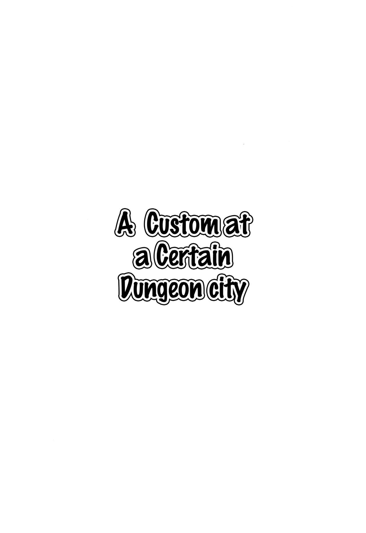 A Custom at a certain Dungeon City page 2 full