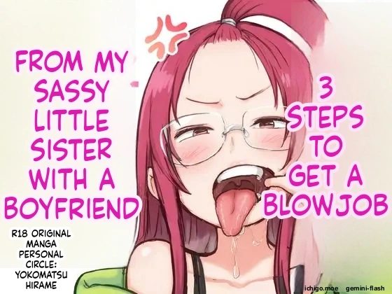 Kareshi-mochi de Namaiki na Imouto ni Fella Shite Morau Tame no 3 Step | 3 Steps to Getting a Blowjob from My Bratty Younger Sister Who Has a Boyfriend page 1 full
