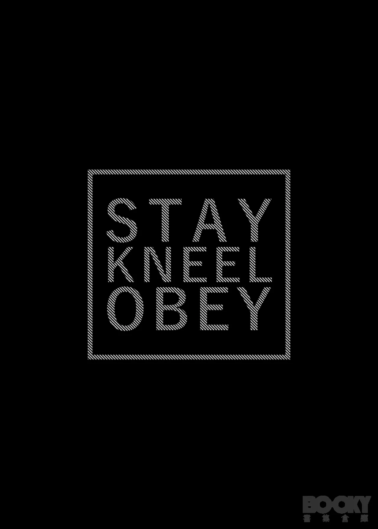 STAY! KNEEL! OBEY! page 3 full
