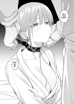 [Bad Mushrooms (Chicke III, 4why)] 1/5 no Renai Kanjou: Igai no Hatsutaiken Zecchou Gaman Training Hen | A Fifth of Romance: An Unexpected First Experience, Climax Enduring Training Edition (Gotoubun no Hanayome) [English] [The People With No Name] [Decensored] — page 17