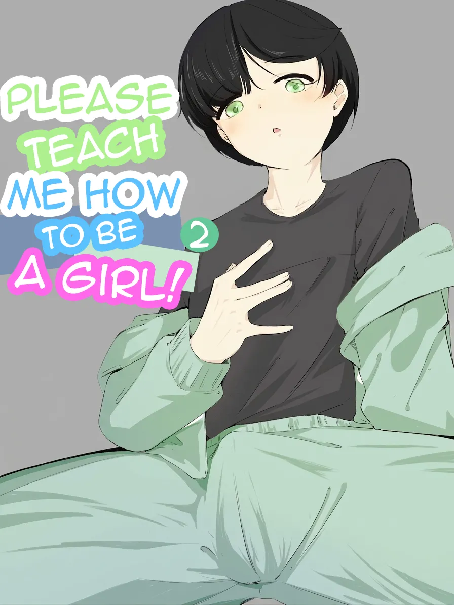 Please Teach Me How to Be a Girl! 2 page 1 full
