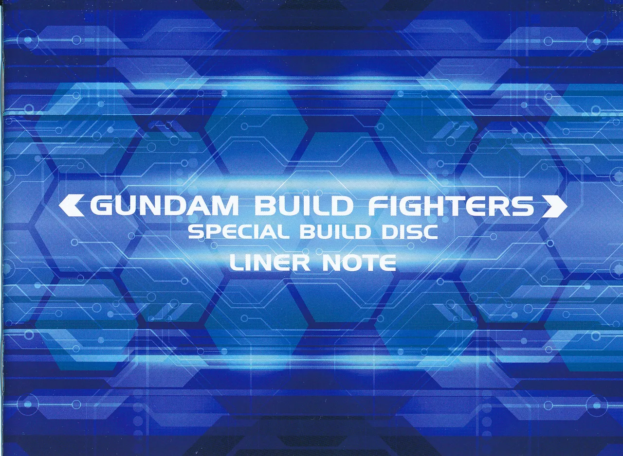 Gundam Build Fighters Special Build Disc Liner Notes page 1 full