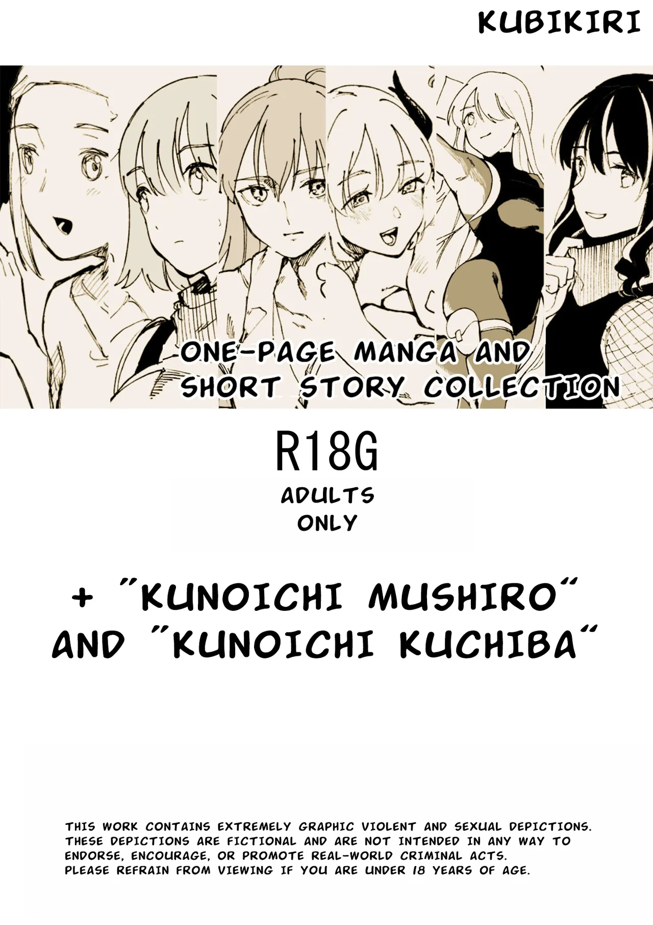 One-Page Manga and Short Story Collection + "Kunoichi Mushiro" and "Kunoichi Kuchiba" page 1 full