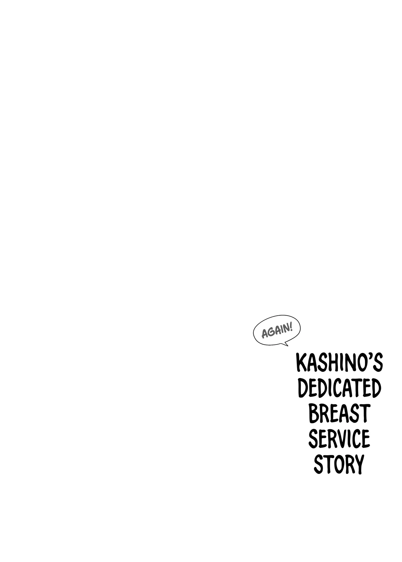 Motto! Kashino no Oppai de Kenshinteki ni Osewa sareru Hon | Kashino's Dedicated Breast Service Story page 3 full