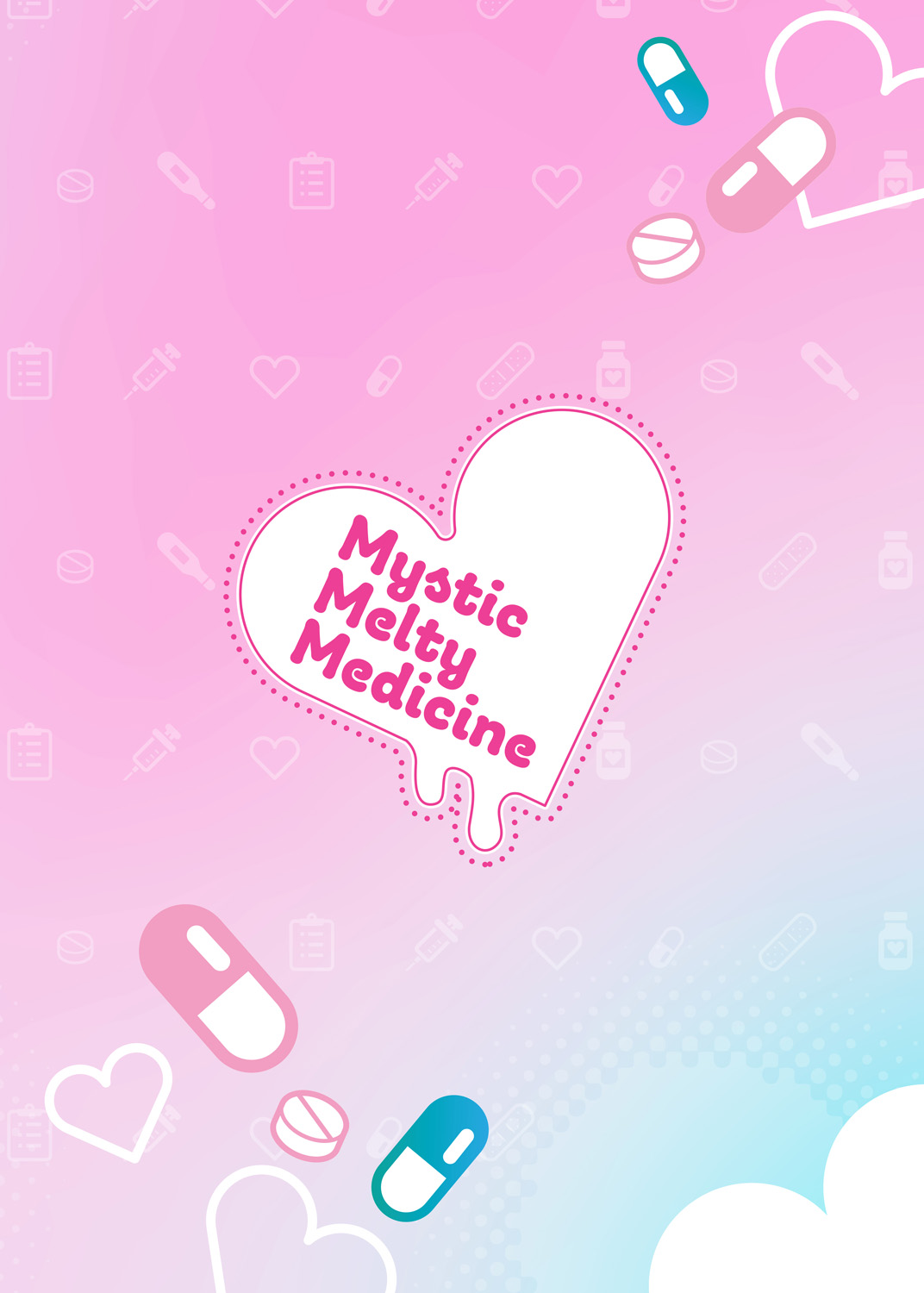 Mystic Melty Medicine page 2 full