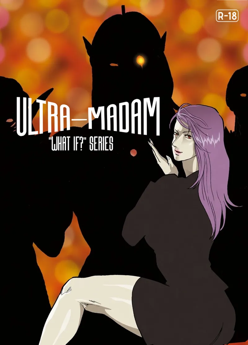 "What If?" Series: Ultra Madan 6 | Mousou Tokusatsu Series: Ultra Madam 6 page 1 full