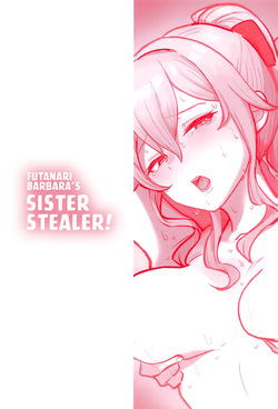 (C104) [Fence 14] Ane NTR!! Futanari Barbara-chan | Futanari Barbara's Sister Stealer! (Genshin Impact) [English] [Kyuume] — page 24