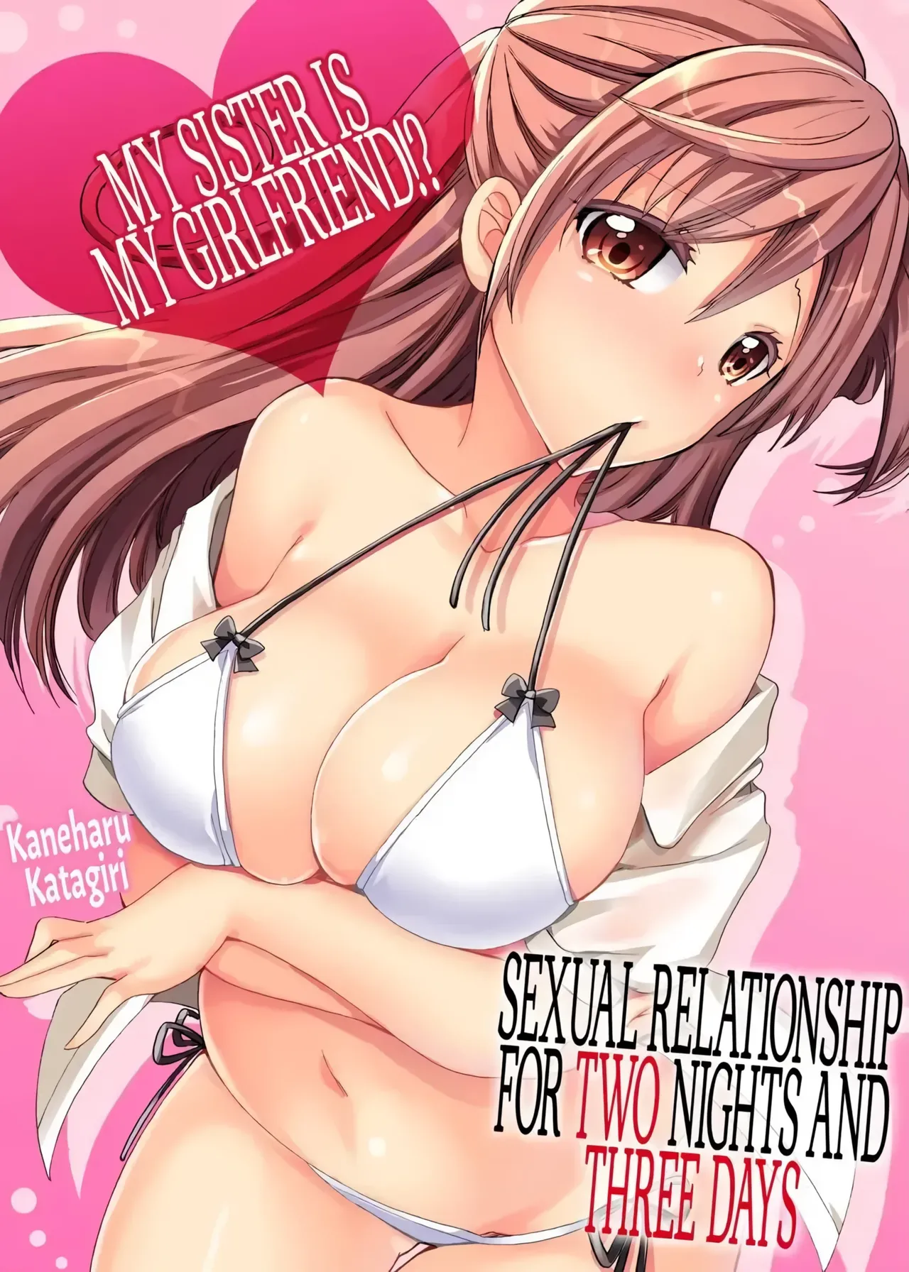 My Sister is My Girlfriend!? Sexual Relationship for Two Nights and Three Days page 1 full