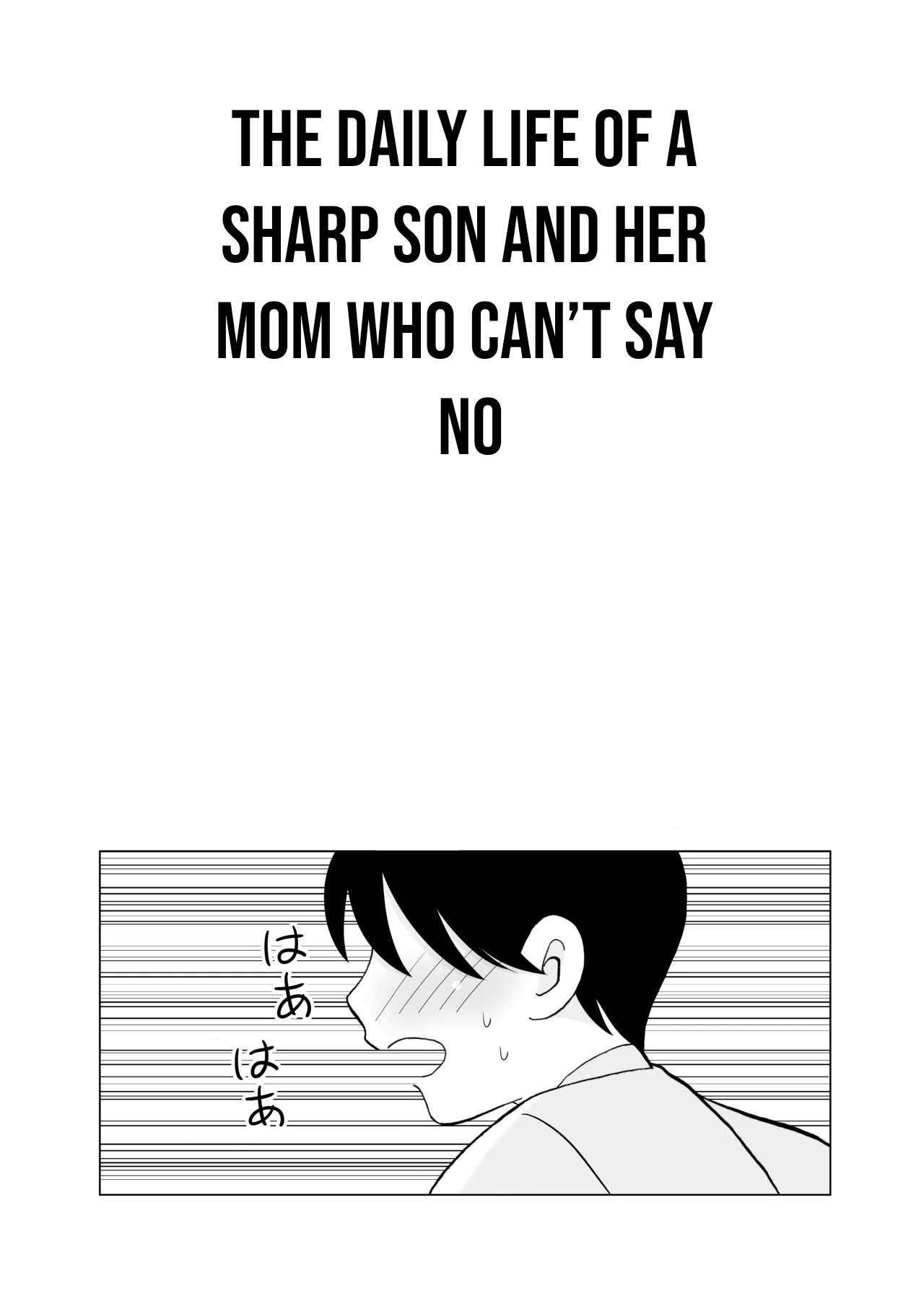 -  The daily life of a sharp son and her mom who can’t say no. page 4 full