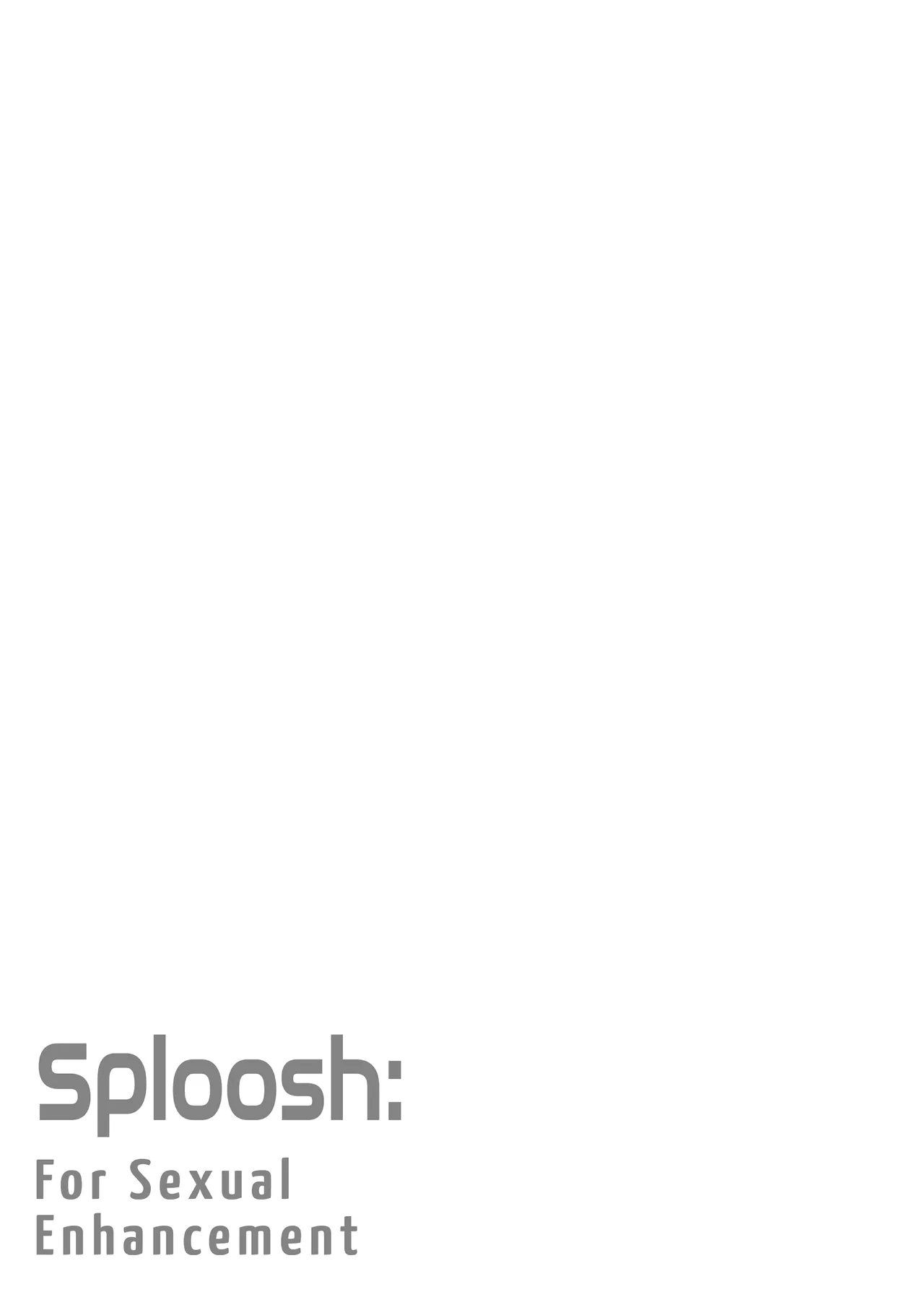 Sploosh: For Sexual Enhancement page 2 full